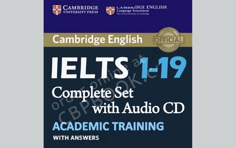 Cambridge IELTS 1-19