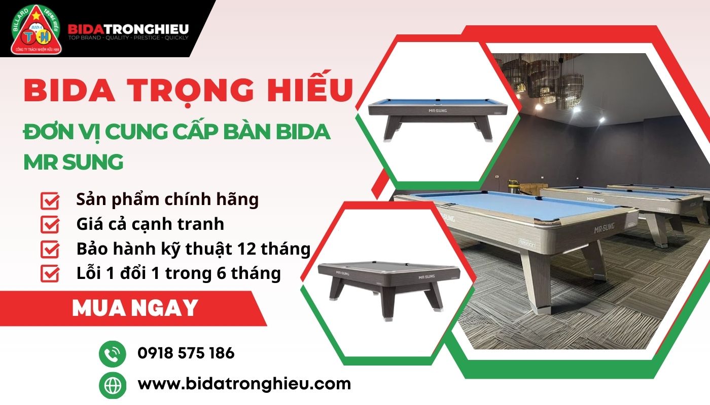 Mua bàn bida Mr Sung chính hãng tại Bida Trọng Hiếu